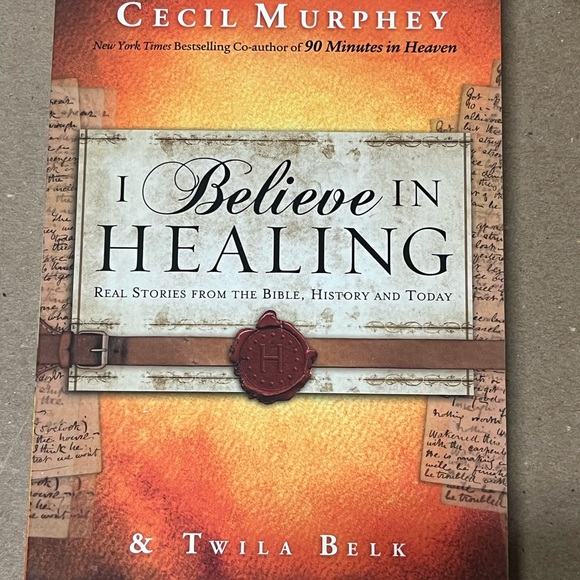 I Believe In Healing By Cecil Murphey & Belk - Picture 1 of 2